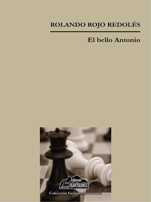 Title details for El bello Antonio by Rolando Rojo Redolés - Available